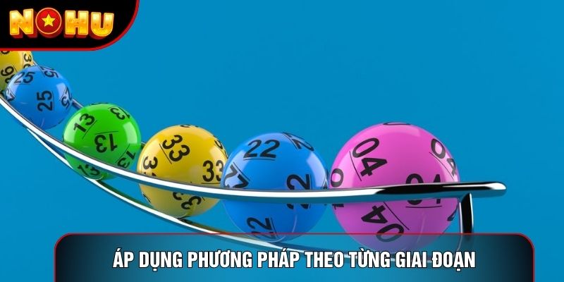 Áp dụng phương pháp theo từng giai đoạn