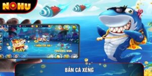 Bắn Cá Xèng Cẩm Nang Chiến Thuật Săn Thưởng Đỉnh Cao