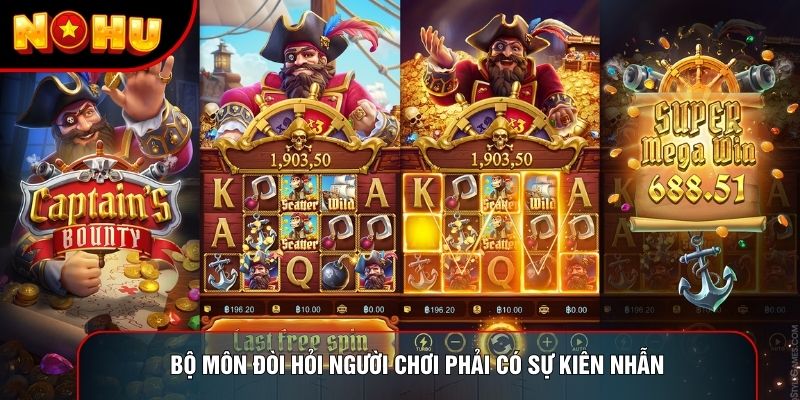 Bộ môn đòi hỏi người chơi phải có sự kiên nhẫn