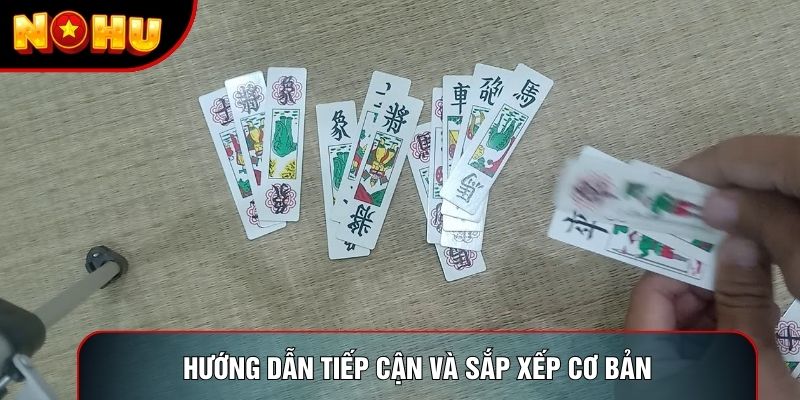 Hướng dẫn tiếp cận và sắp xếp cơ bản