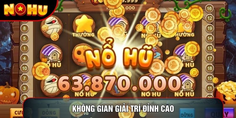 Không gian giải trí đỉnh cao