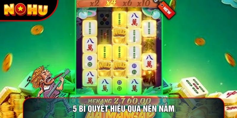 5 bí quyết hiệu quả nên nắm