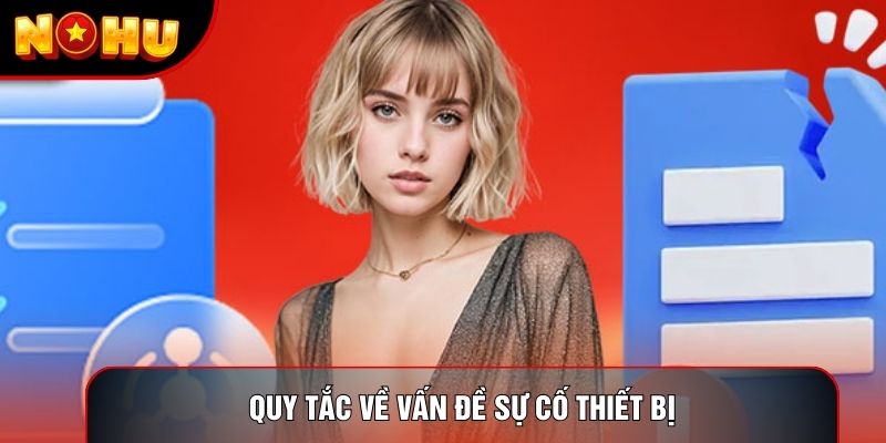 Quy tắc về vấn đề sự cố thiết bị