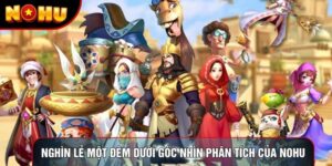 Nghìn Lẻ Một Đêm Dưới Góc Nhìn Phân Tích Của Nohu