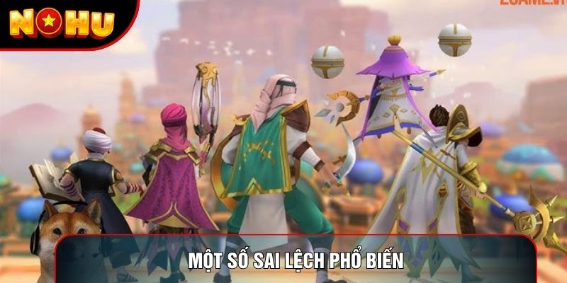 Một số sai lệch phổ biến