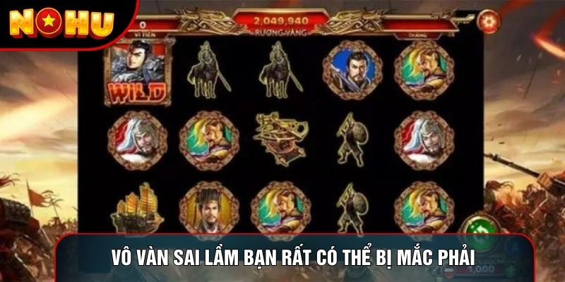 Vô vàn sai lầm bạn rất có thể bị mắc phải